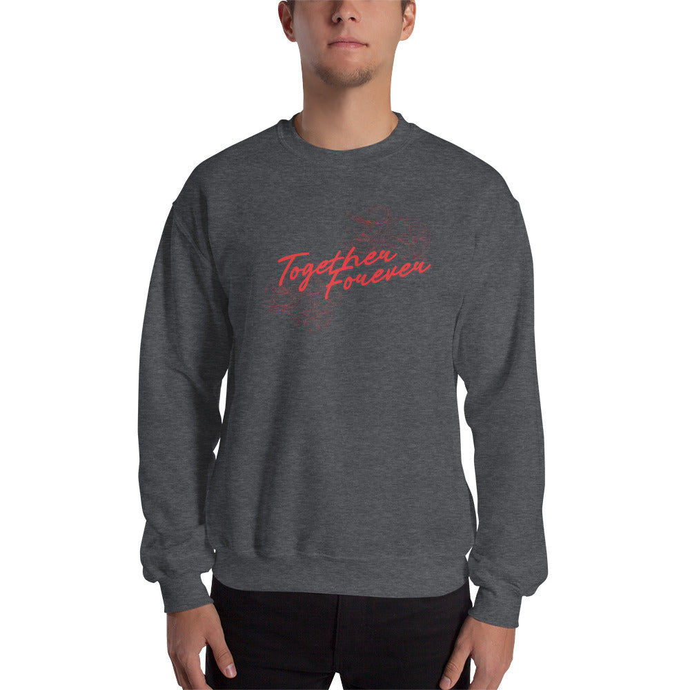 Red Together Forever - Unisex Sweatshirt
