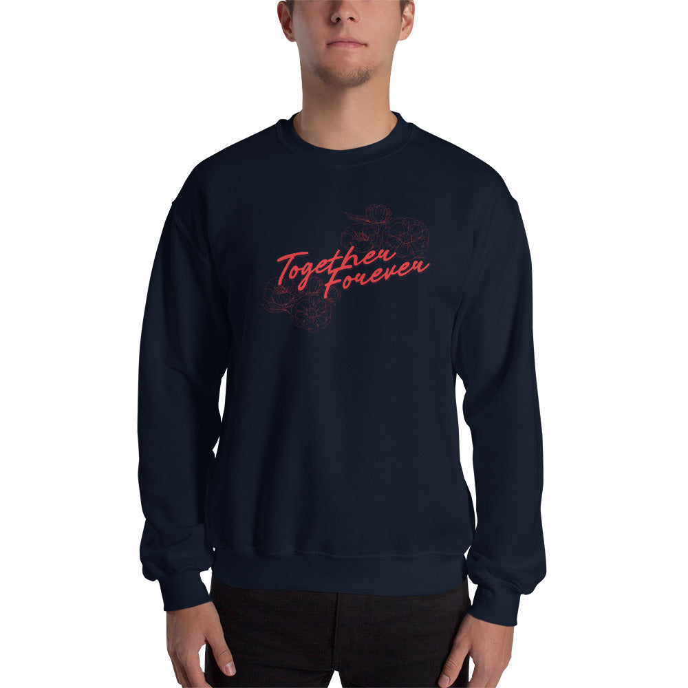 Red Together Forever - Unisex Sweatshirt