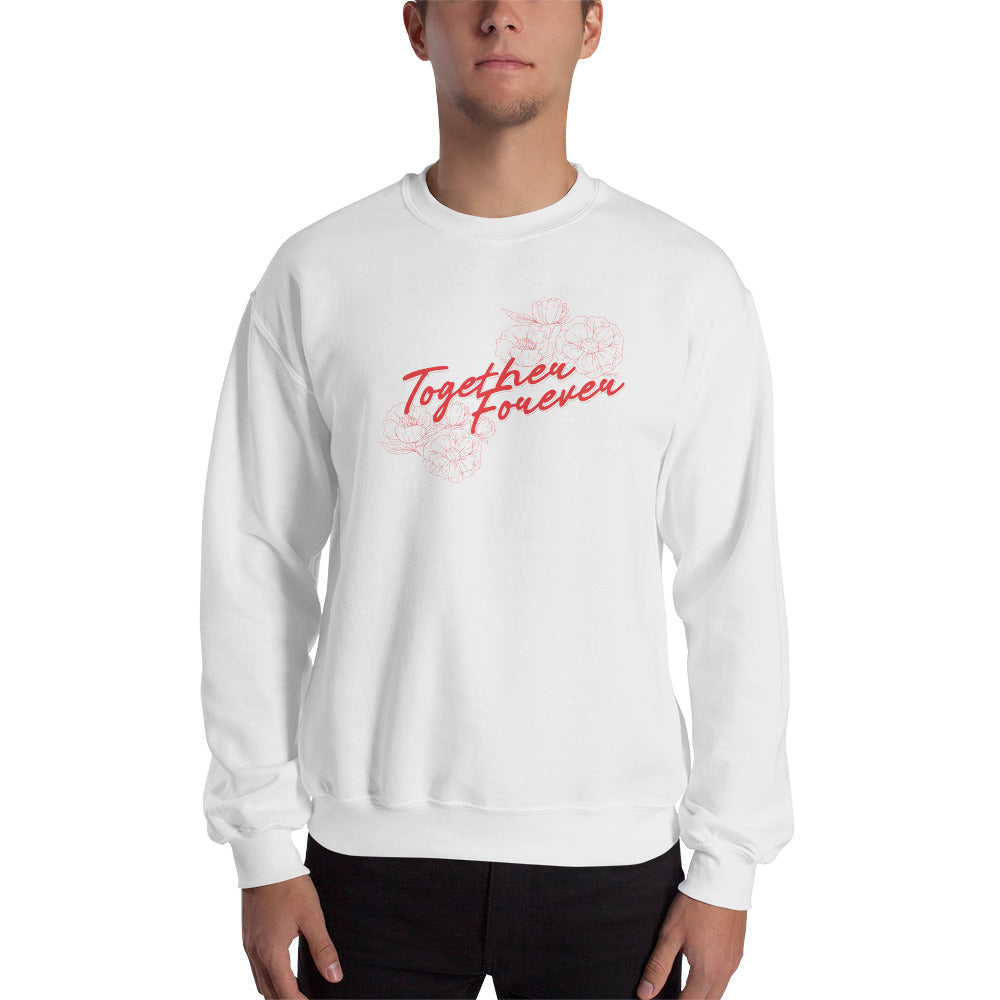 Red Together Forever - Unisex Sweatshirt